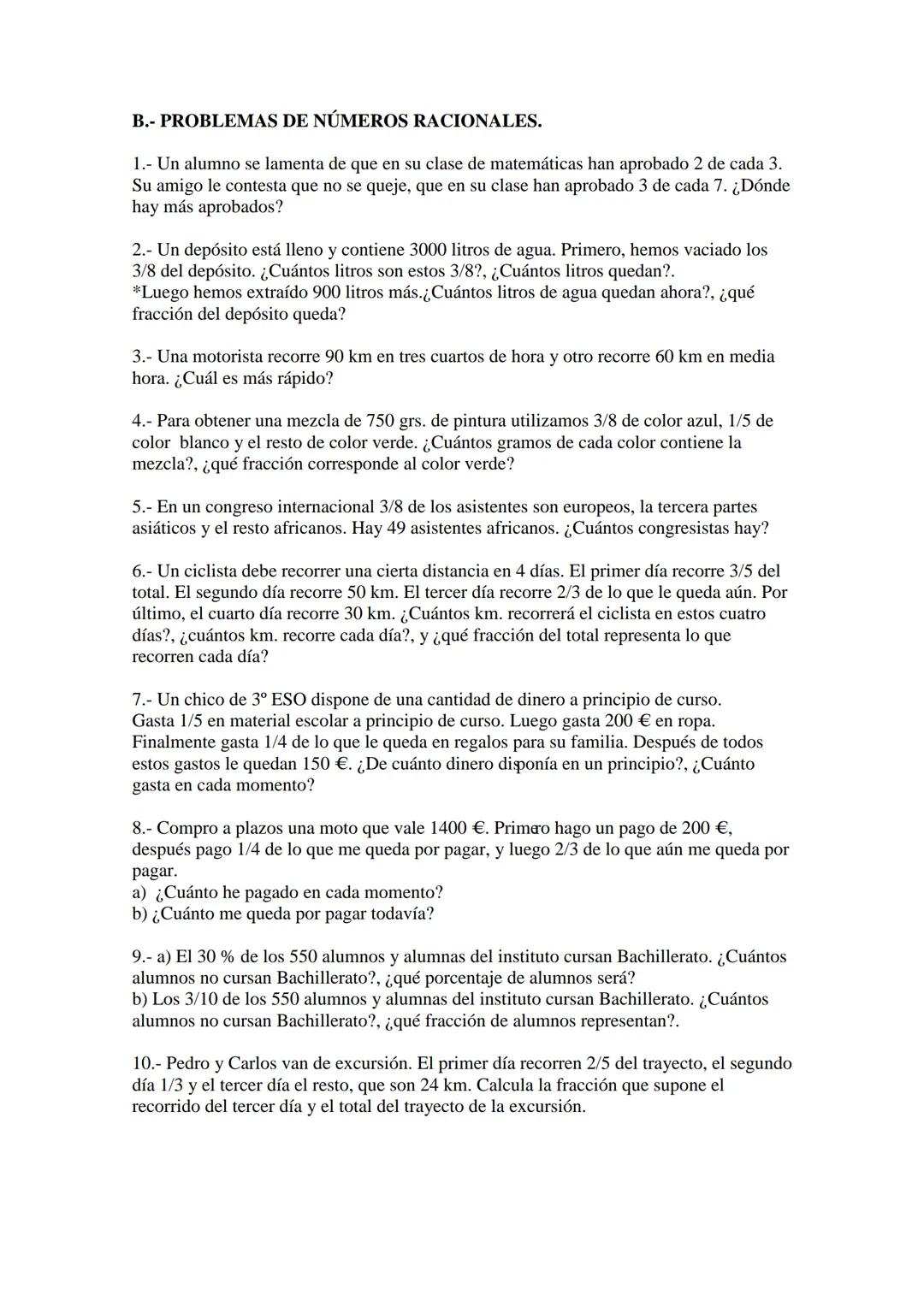 MATEMÁTICAS DE 4º ESO - Opción A
EJERCICIOS DE REPASO
A.- NÚMEROS ENTEROS Y RACIONALES
1.- Calcula:
a) 54-12-(-3):3
d) 23-42+10: (7-2)
b) 6+