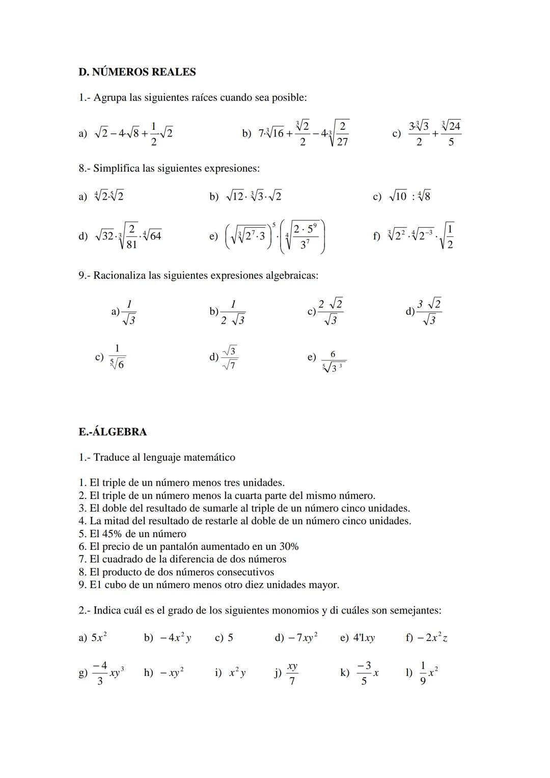 MATEMÁTICAS DE 4º ESO - Opción A
EJERCICIOS DE REPASO
A.- NÚMEROS ENTEROS Y RACIONALES
1.- Calcula:
a) 54-12-(-3):3
d) 23-42+10: (7-2)
b) 6+