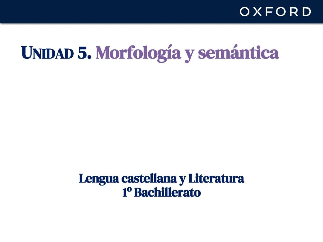 UNIDAD 5. Morfología y semántica