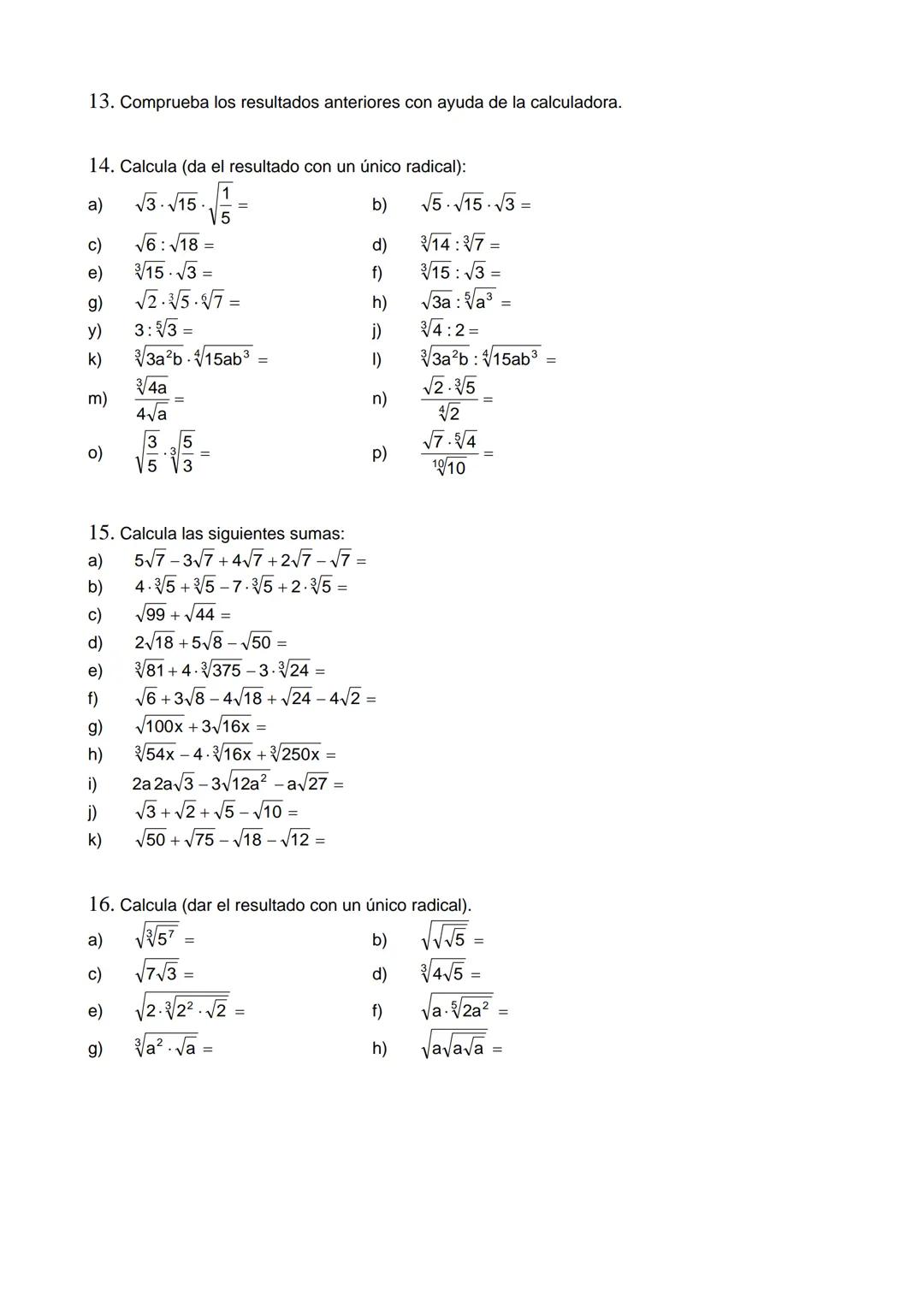 Potencias y Radicales
Potencias de exponente natural
Sea ae R~{0} neN Definimos a₁ = a......
(n
...... a
Ejemplo: 34 3.3.3.3=81, (-2)5 = (-2