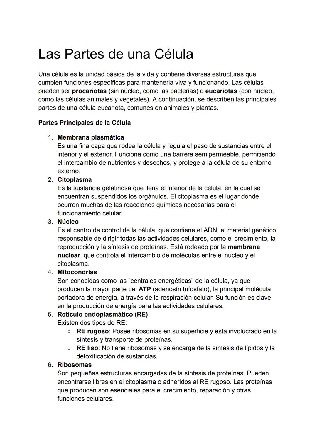 # Las Partes de una Célula
Una célula es la unidad básica de la vida y contiene diversas estructuras que
cumplen funciones específicas para