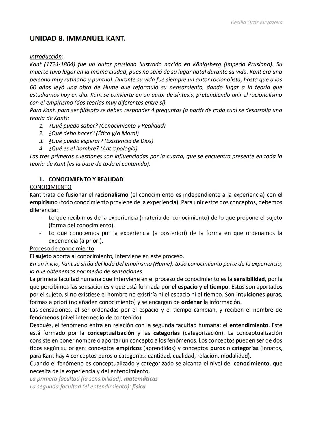 Cecilia Ortiz Kiryazova
UNIDAD 8. IMMANUEL KANT.
Introducción:
Kant (1724-1804) fue un autor prusiano ilustrado nacido en Königsberg (Imperi