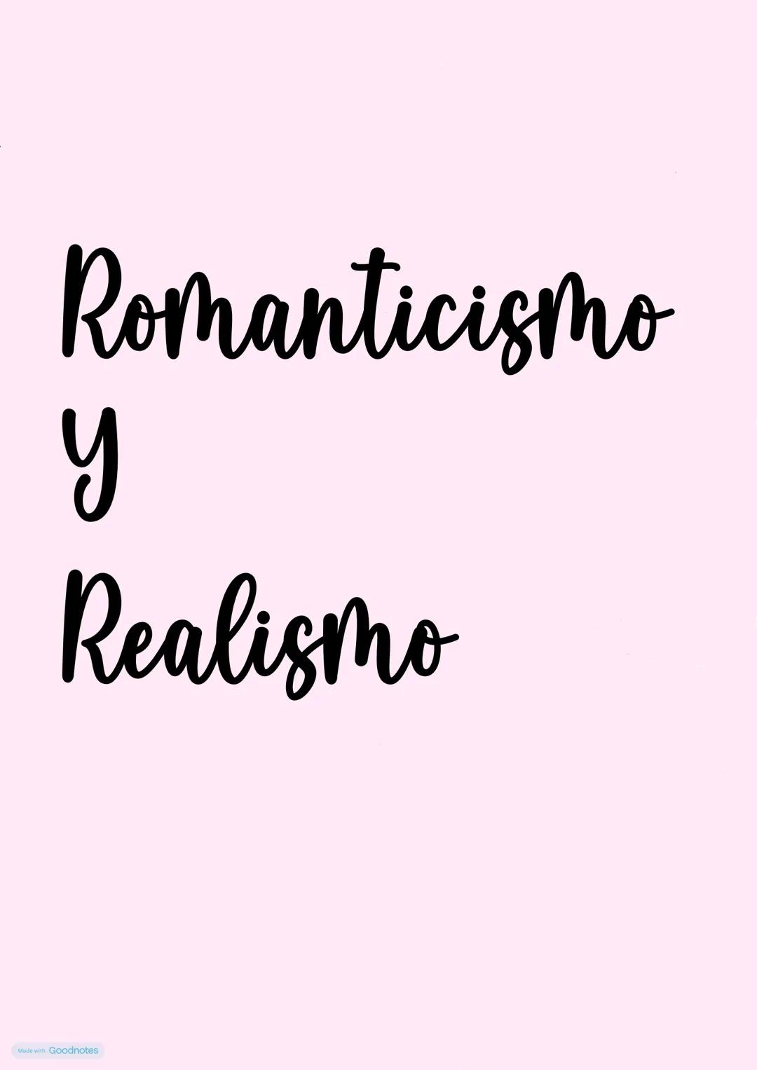 Romanticismo
y
Realismo
Made with Goodnotes Contexto HISTÓRICO
El romanticismo es fruto de las grandes convulsiones que se produjeron a
fina