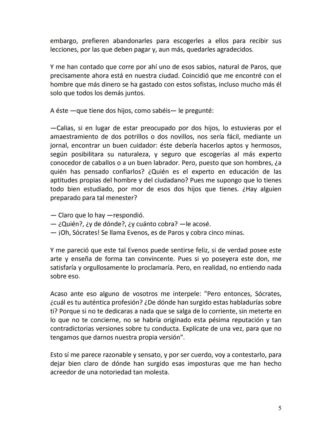 PLATÓN
APOLOGÍA
DE
SÓCRATES
1 PRIMERA PARTE
Defensa de Sócrates
¡Ciudadanos atenienses! Ignoro qué impresión habrán despertado en vosotros
l