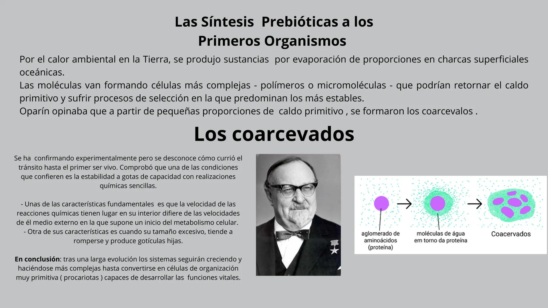 # EL ORIGEN DE LA VIDA Y LA
# EVOLUCIÓN # SÍNTESIS PRE-BIÓTICA
-Propuesta por Alexander Oparin y John Haldane.
EVOLUCIÓN BIÓTICA CELULAR