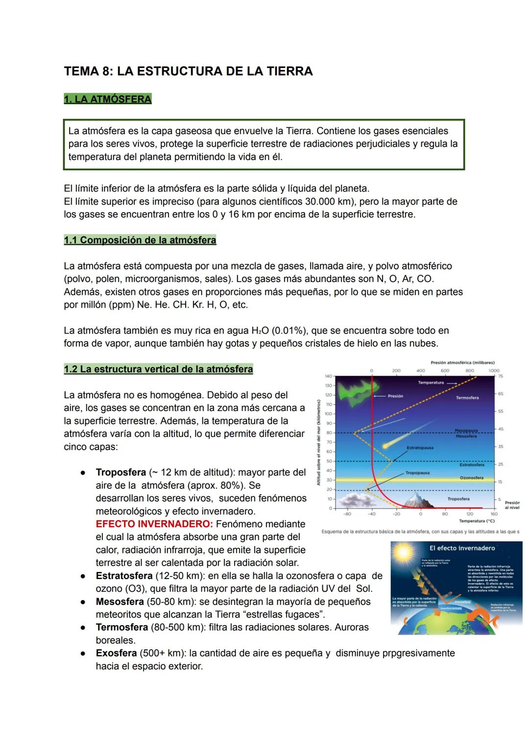 # TEMA 8: LA ESTRUCTURA DE LA TIERRA
1. LA ATMOSFERA
La atmósfera es la capa gaseosa que envuelve la Tierra. Contiene los gases esenciales