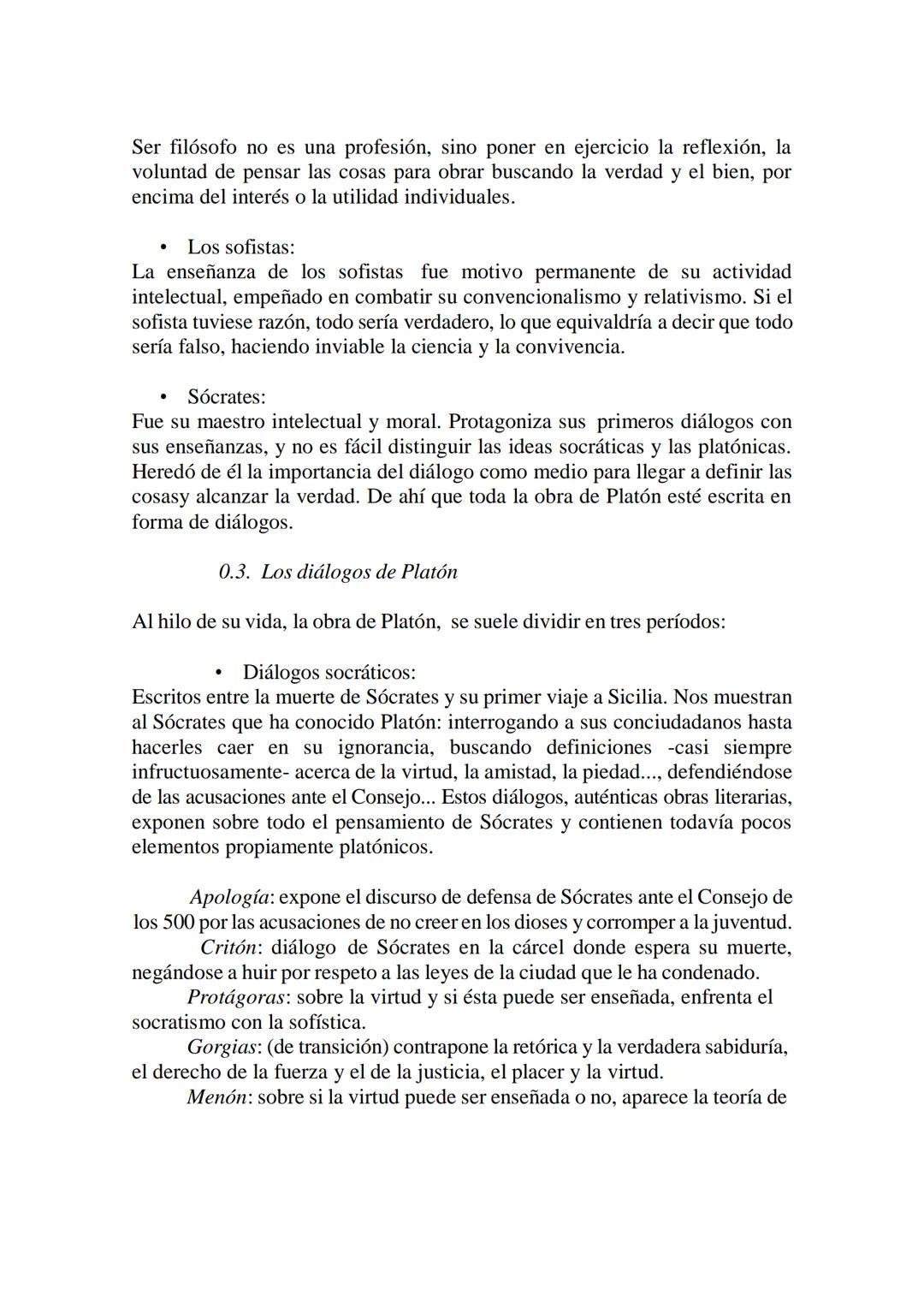 3. PLATÓN
0. Introducción
3.0.1.
3.0.2.
3.0.3.
3.0.4.
Apuntes biográficos
Influencias en el pensamiento de Platón
Los diálogos de Platón
Int