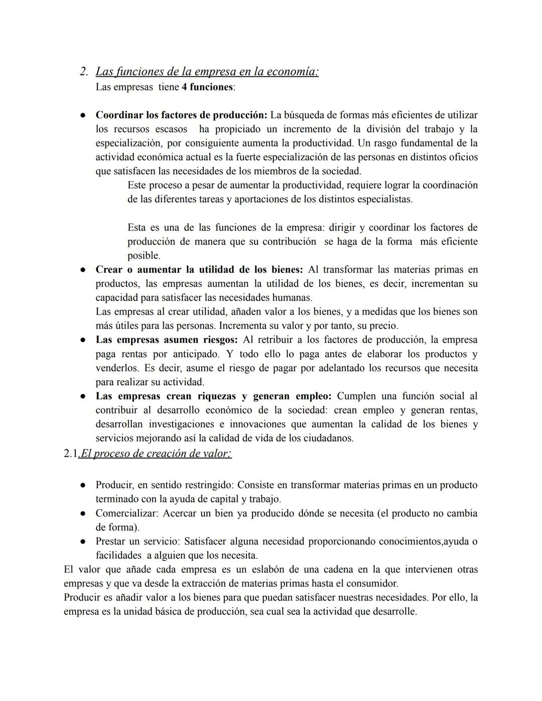 # Tema 1: El papel de la empresa en la economía
1. Actividad económica y empresa:
La escasez de recursos es el problema económico básico d
