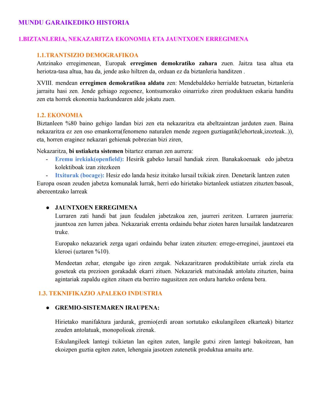 # MUNDU GARAIKEDIKO HISTORIA
1.BIZTANLERIA, NEKAZARITZA EKΟΝΟΜΙΑ ΕΤA JAUNTXOEN ERREGIMENA
1.1.TRANTSIZIO DEMOGRAFIKOA
Antzinako erregimen