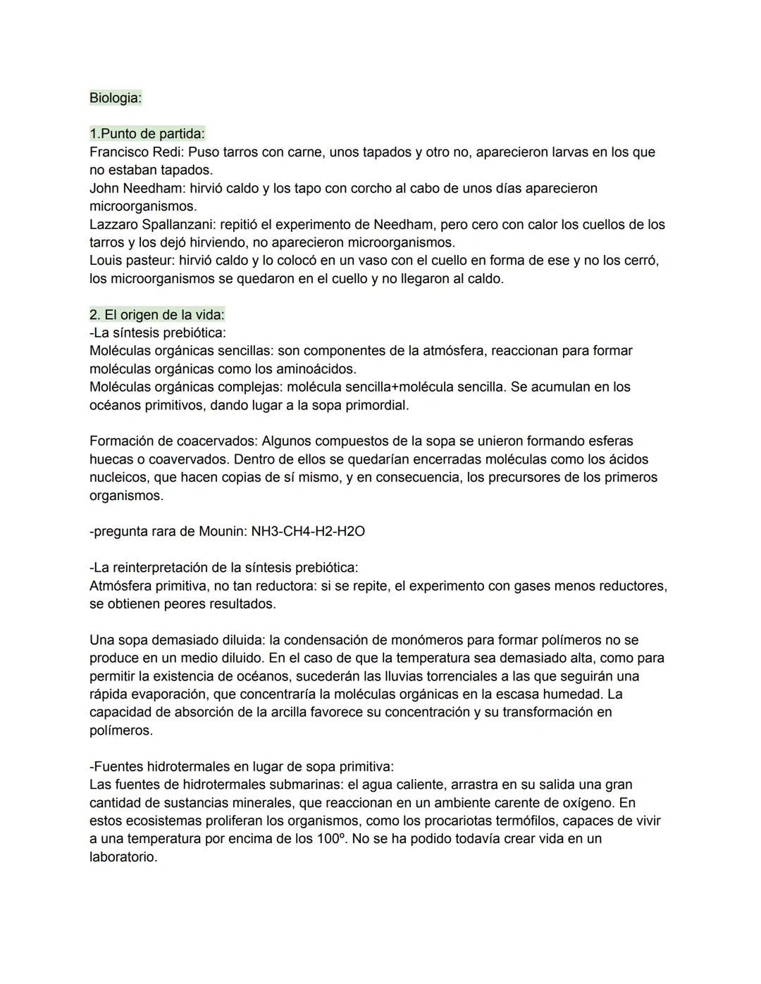 Biologia:
1.Punto de partida:
Francisco Redi: Puso tarros con carne, unos tapados y otro no, aparecieron larvas en los que
no estaban tapad