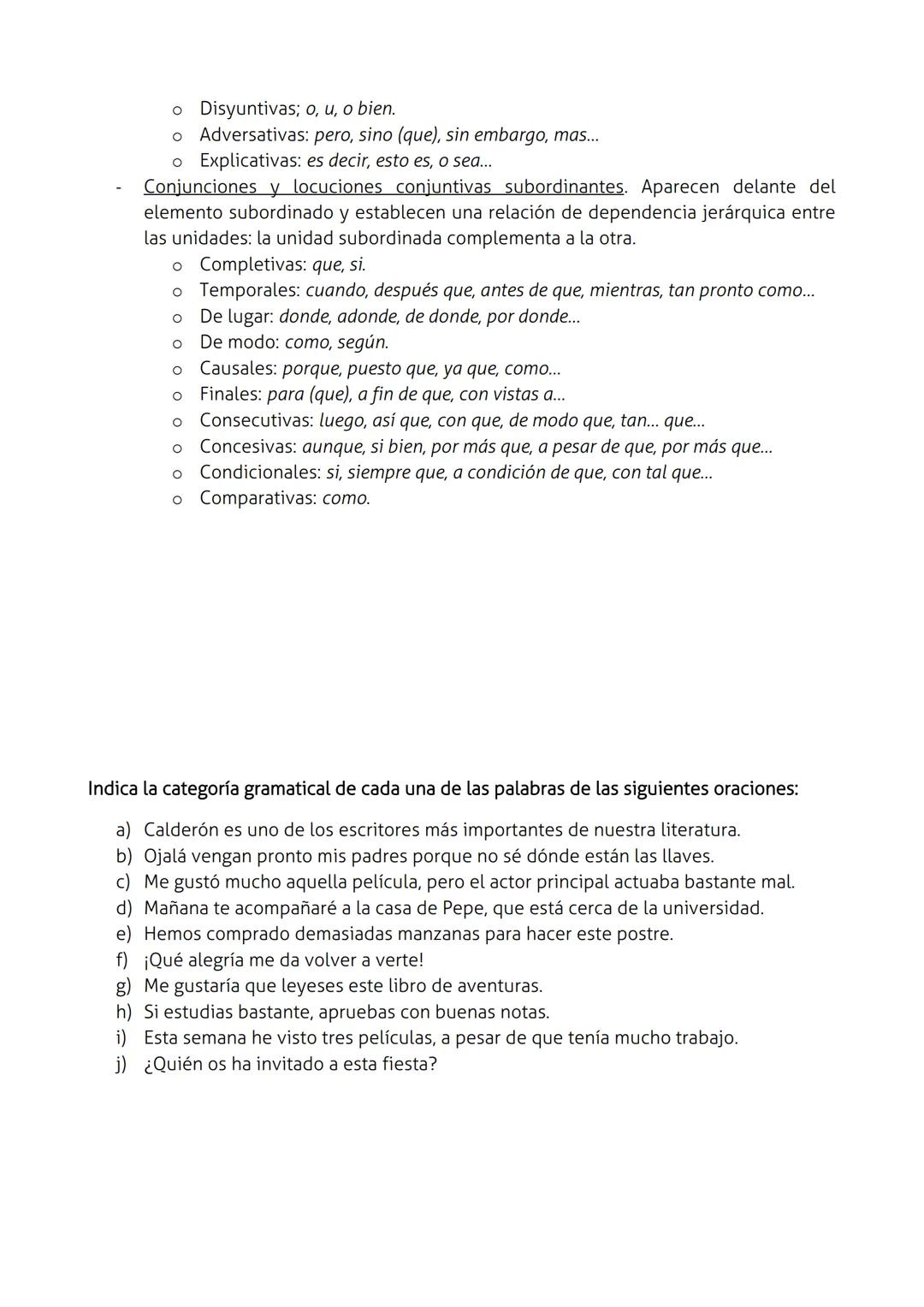 # LAS CATEGORÍAS GRAMATICALES
El sustantivo
Los sustantivos (también llamados nombres) son palabras con las que designamos y
clasificamos