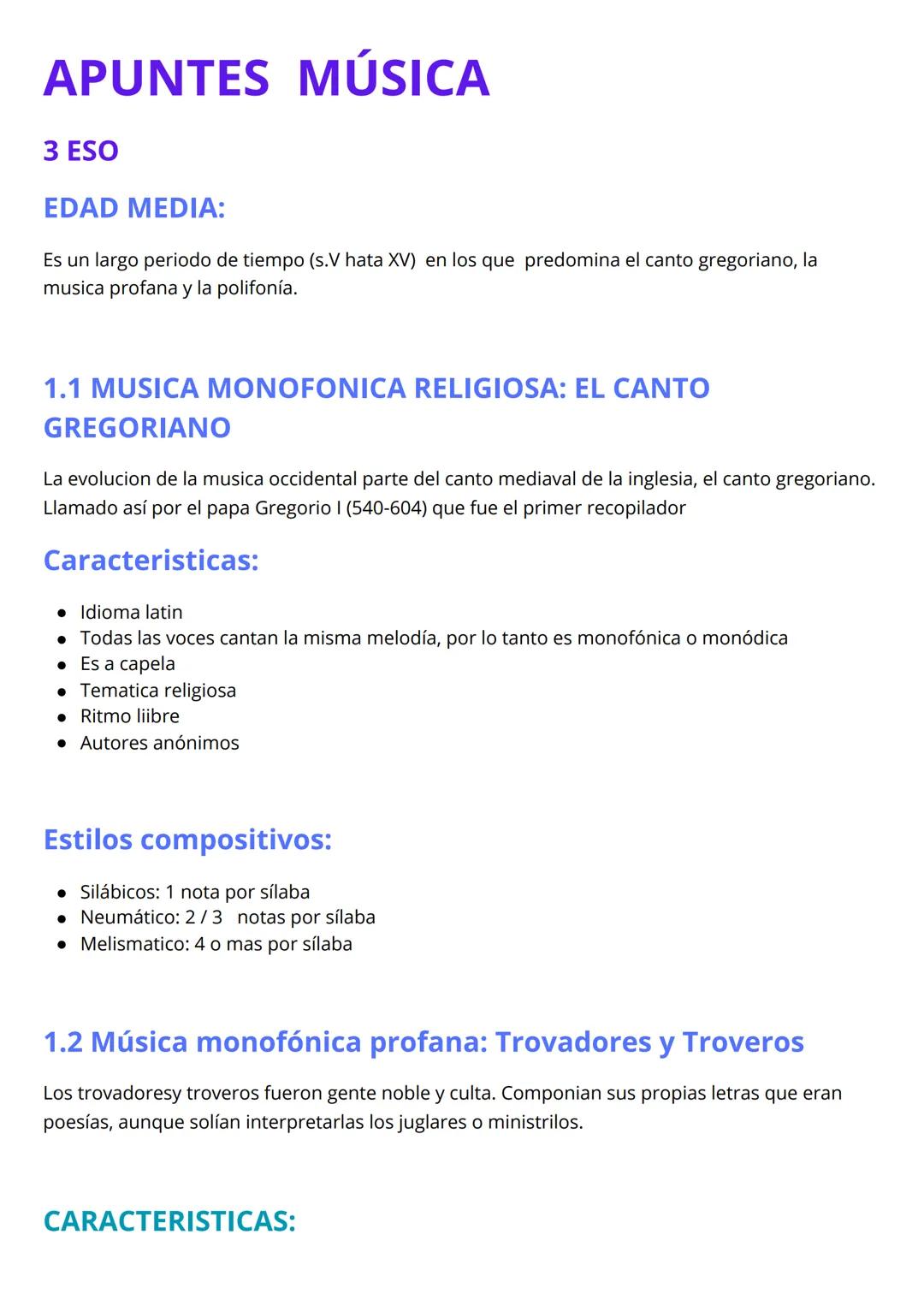 # APUNTES MÚSICA
3 ESO
EDAD MEDIA:
Es un largo periodo de tiempo (s.V hata XV) en los que predomina el canto gregoriano, la
musica profan
