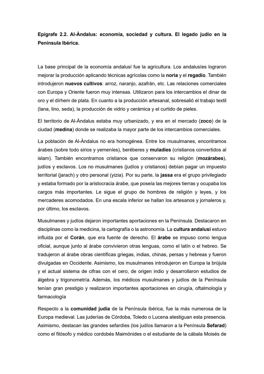 Epigrafe 2.2. Al-Andalus: economía, sociedad y cultura. El legado judío en la
Península Ibérica.
La base principal de la economía andalusí