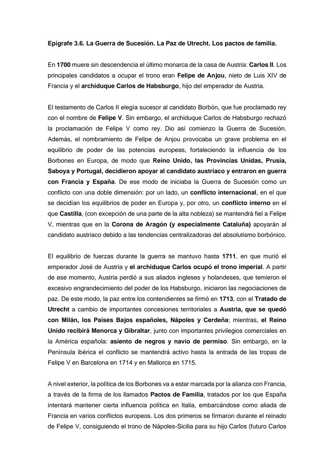 Epígrafe 3.6. La Guerra de Sucesión. La Paz de Utrecht. Los pactos de familia.
En 1700 muere sin descendencia el último monarca de la casa d