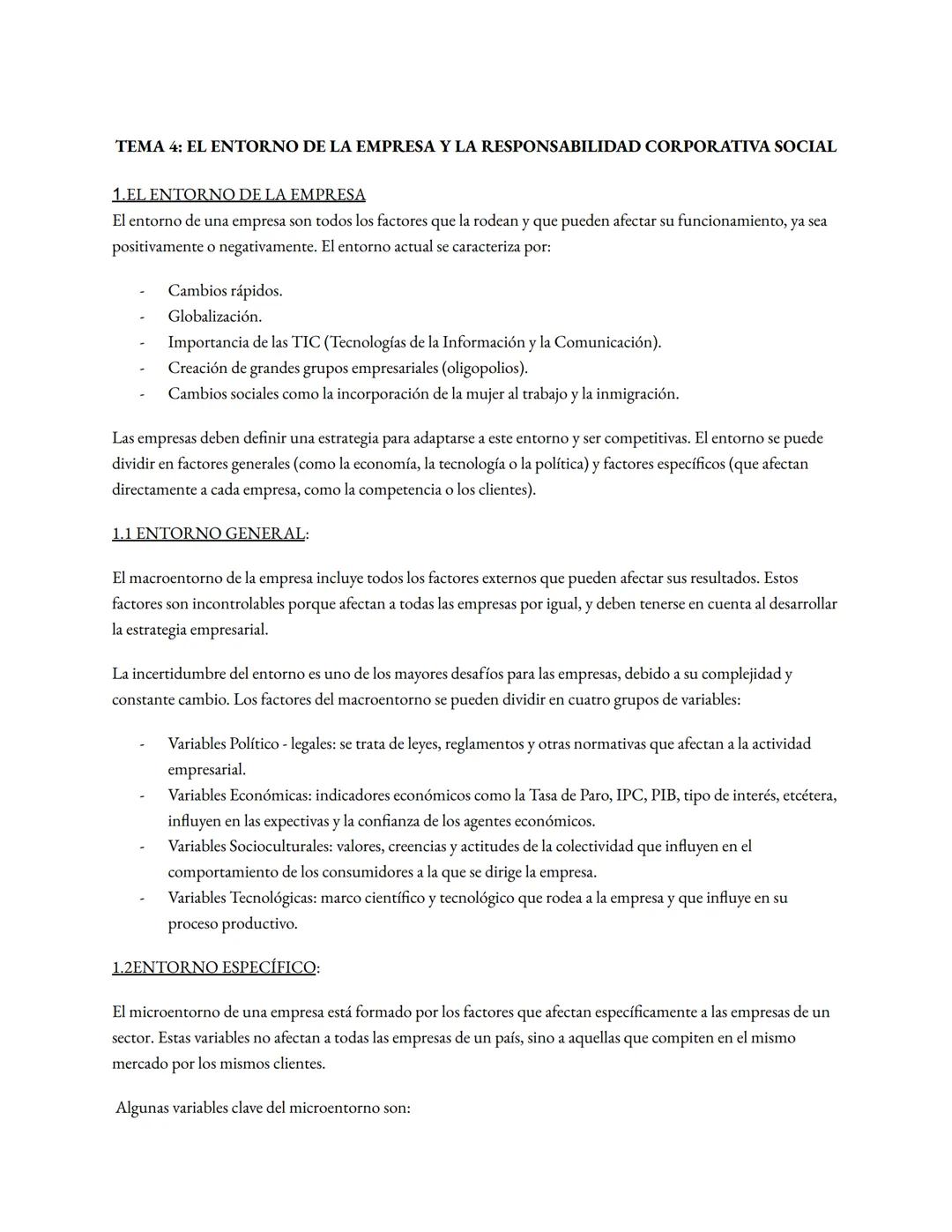 # TEMA 4: EL ENTORNO DE LA EMPRESA Y LA RESPONSABILIDAD CORPORATIVA SOCIAL
1.EL ENTORNO DE LA EMPRESA
El entorno de una empresa son todos