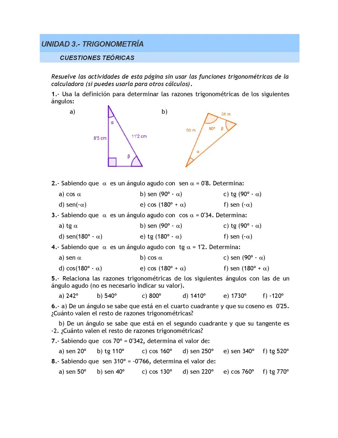 Ejercicios de trigonometria con soluciones.