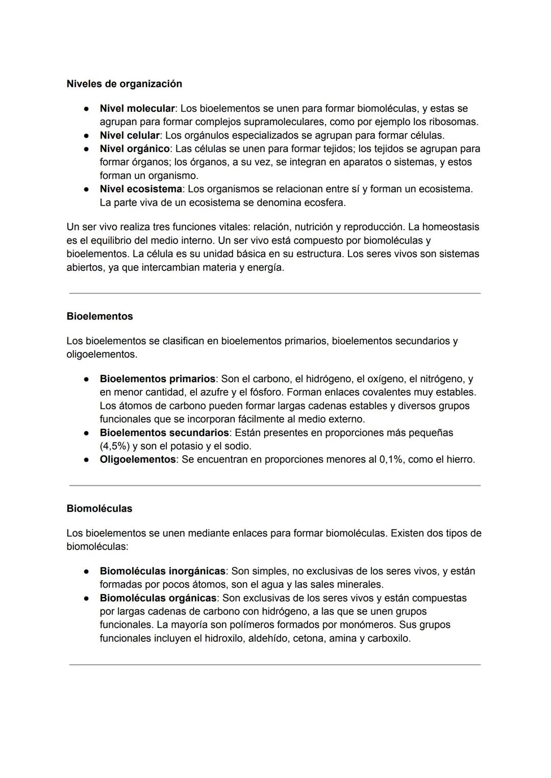 # Niveles de organización
- Nivel molecular: Los bioelementos se unen para formar biomoléculas, y estas se
agrupan para formar complejos su