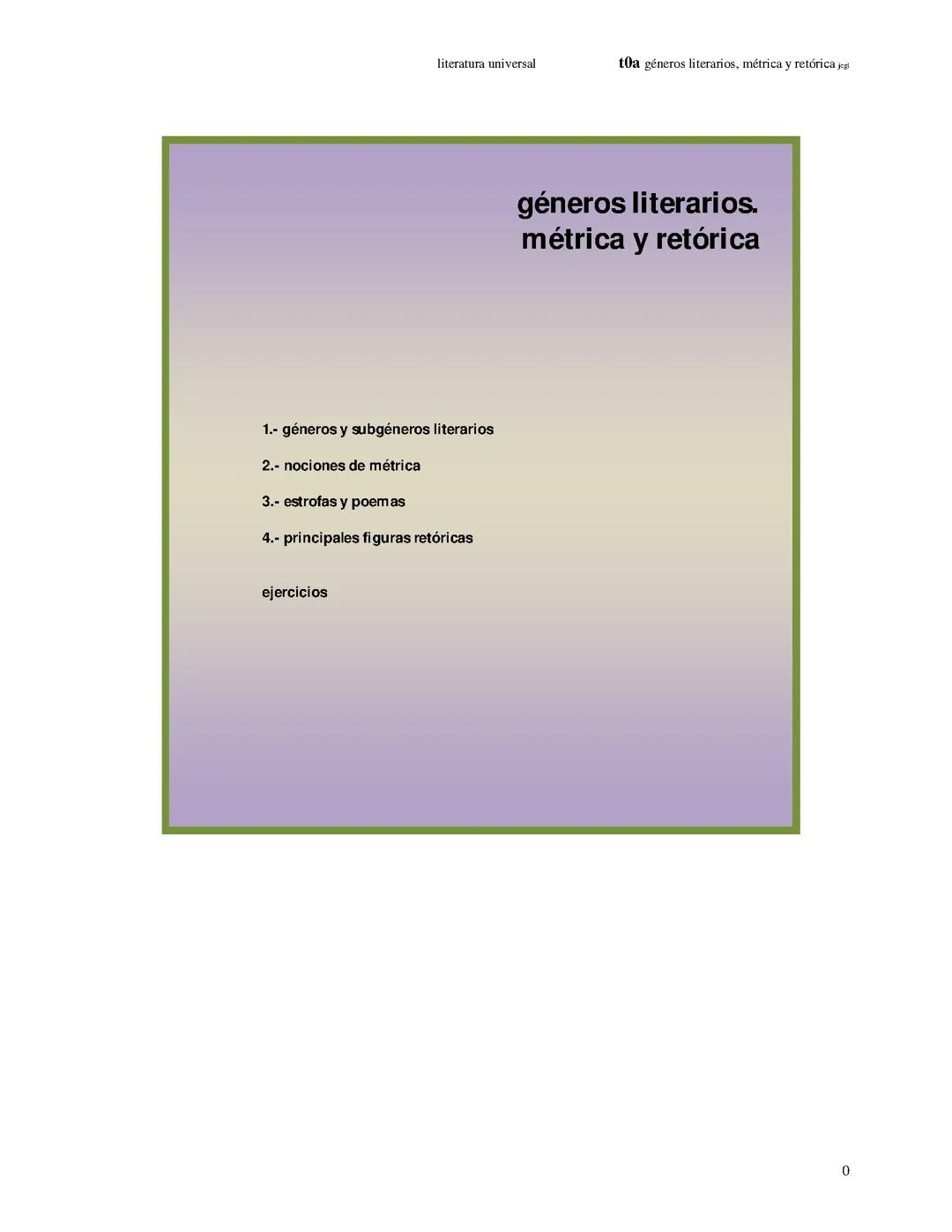 GENEROS LITERARIOS, METRICA Y RETÓRICA