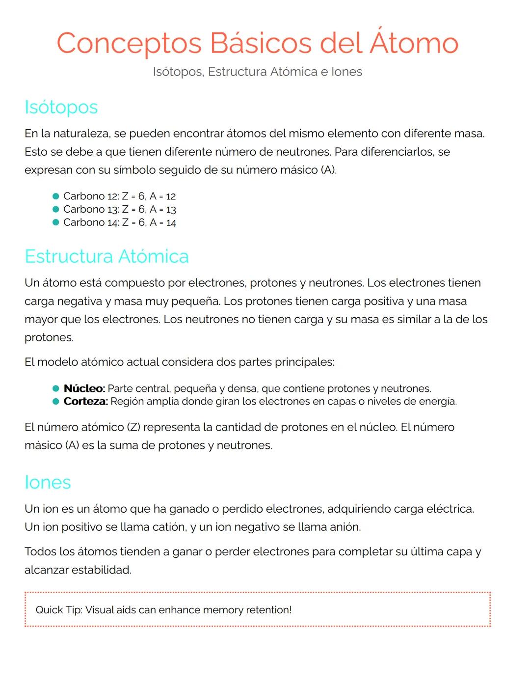 Conceptos Básicos del Átomo
Isotopos
Isotopos, Estructura Atómica e lones
En la naturaleza, se pueden encontrar átomos del mismo elemento co