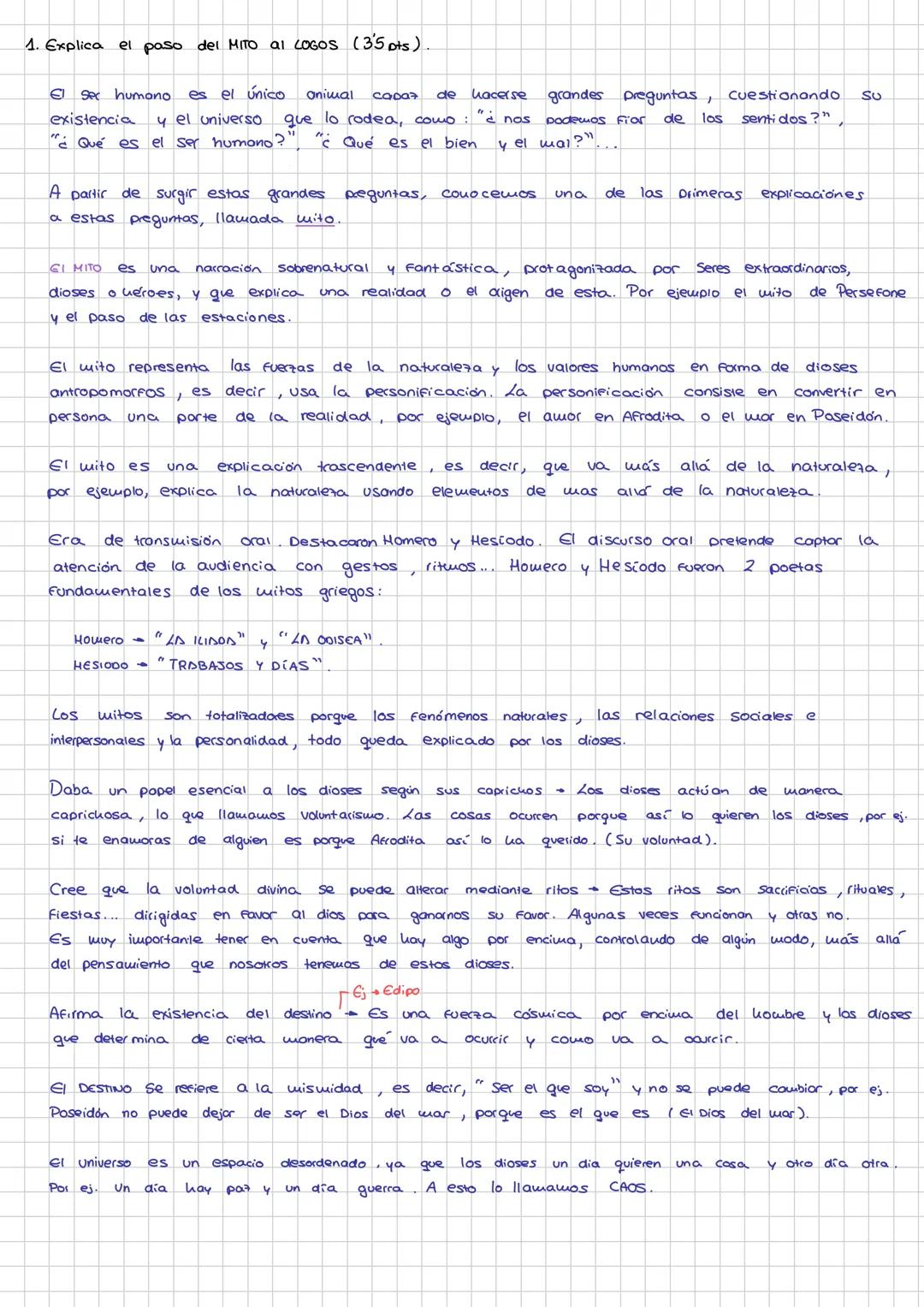 1. Explica el paso del MITO al LOGOS (3'5 pts).
El sec humano
existencia
es el único
animal capaz de hacerse grandes preguntas, Cuestionando