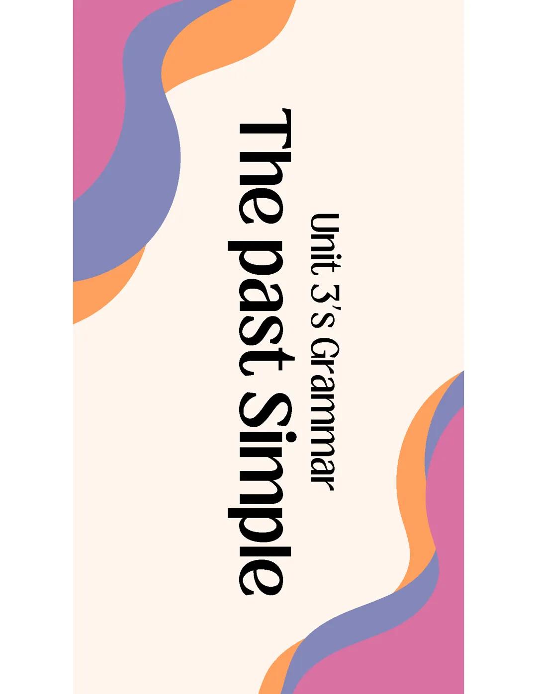 The past simple 2 eso