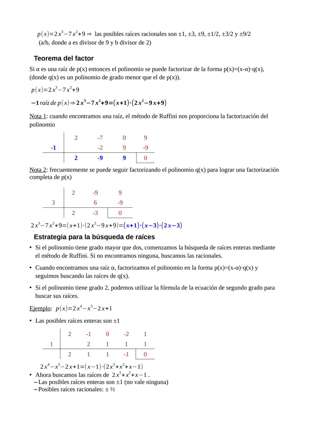 Tema 1 - Ecuaciones, inecuaciones y sistemas
Polinomios
Operaciones
• Suma:
(3xª−2x³+4x²-3x+1)+(2xª−4x³+2x²−x+3)=5x²-6x³+6x²-4x+4
⚫ Resta:
•