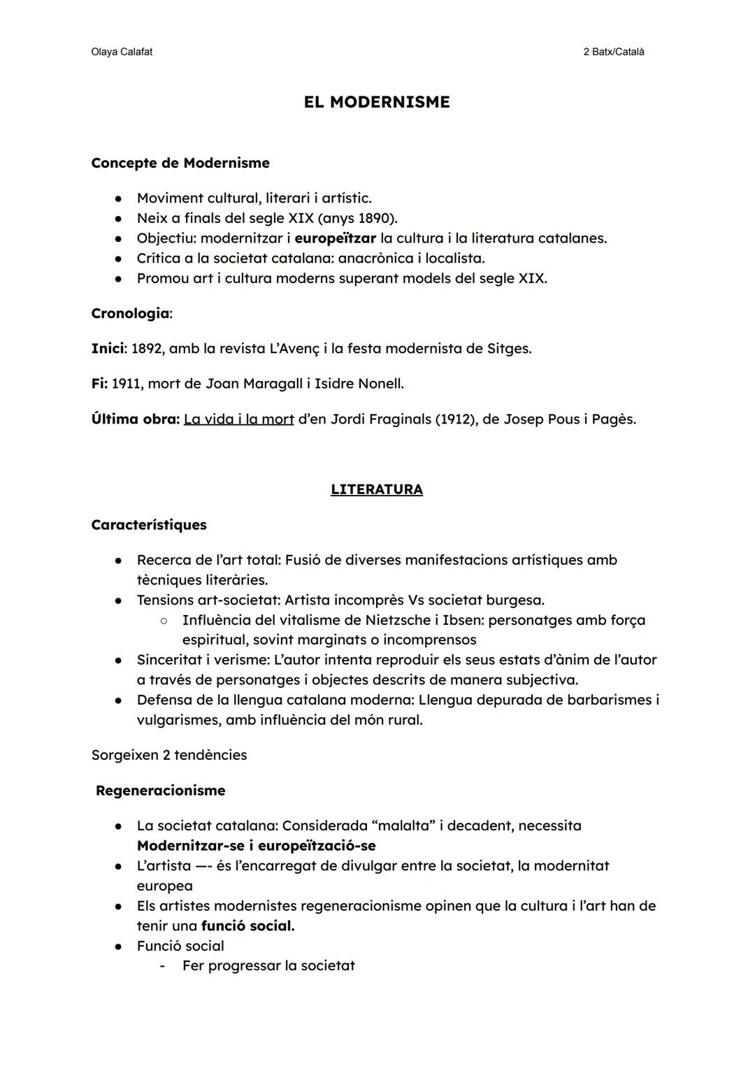 Olaya Calafat
2 Batx/Català
# EL MODERNISME
## Concepte de Modernisme
- Moviment cultural, literari i artístic.
- Neix a finals del segl