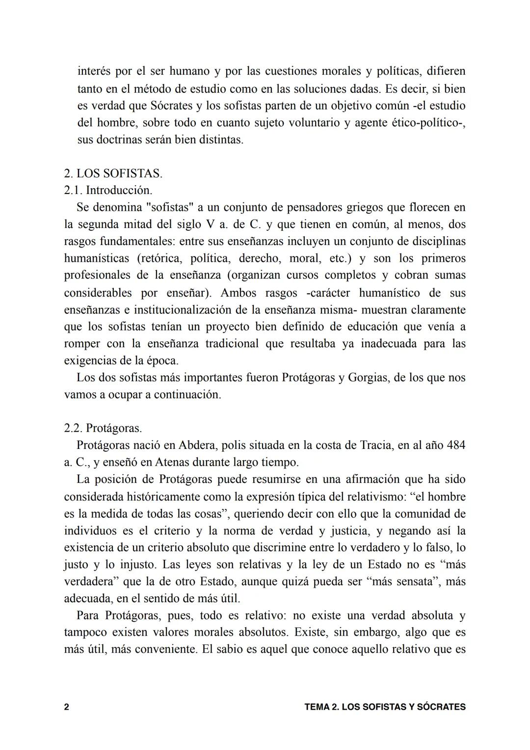 TEMA 2. LOS SOFISTAS Y SÓCRATES.
1. INTRODUCCIÓN.
El periodo posterior a la filosofia presocrática es el de los sofistas y Sócrates,
que c