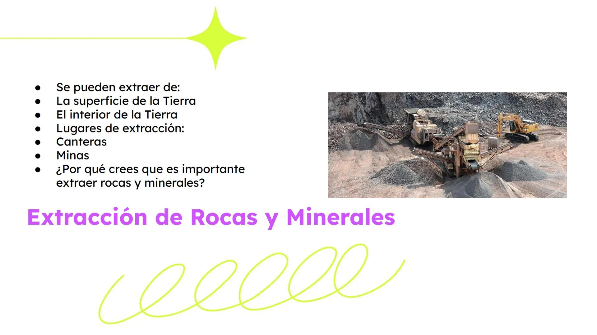 Rocas y Minerales
Fuente: Smile and Learn
еееее Las rocas son la parte sólida de la
Tierra
Están formadas por minerales
Hay muchos tipos dif