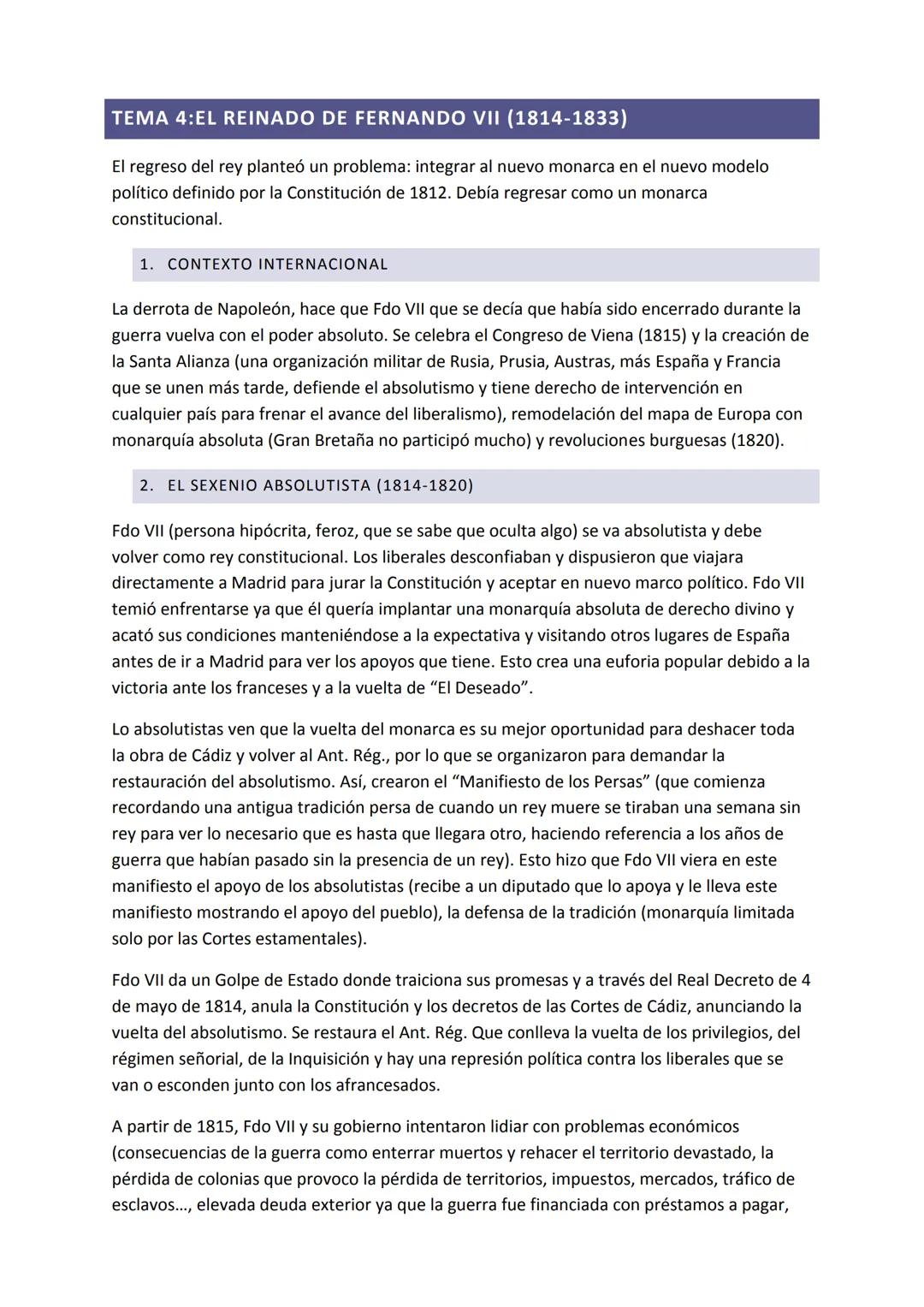 # TEMA 4:EL REINADO DE FERNANDO VII (1814-1833)
El regreso del rey planteó un problema: integrar al nuevo monarca en el nuevo modelo
políti