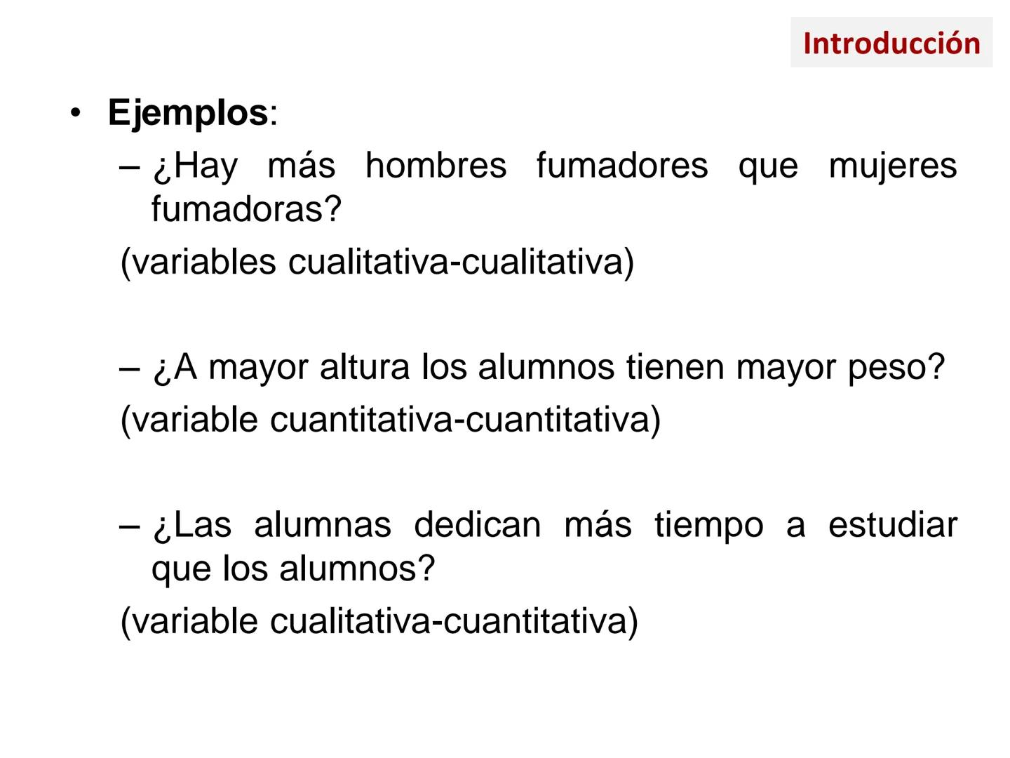 MÉTODOS CUANTITATIVOS DE
INVESTIGACIÓN
3.1.2: Estadística descriptiva.
Análisis bidimensional •
Introducción
Variables cualitativa-cuantitat
