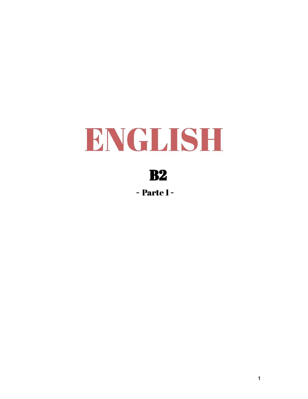 Inglés B2 (Parte 1)