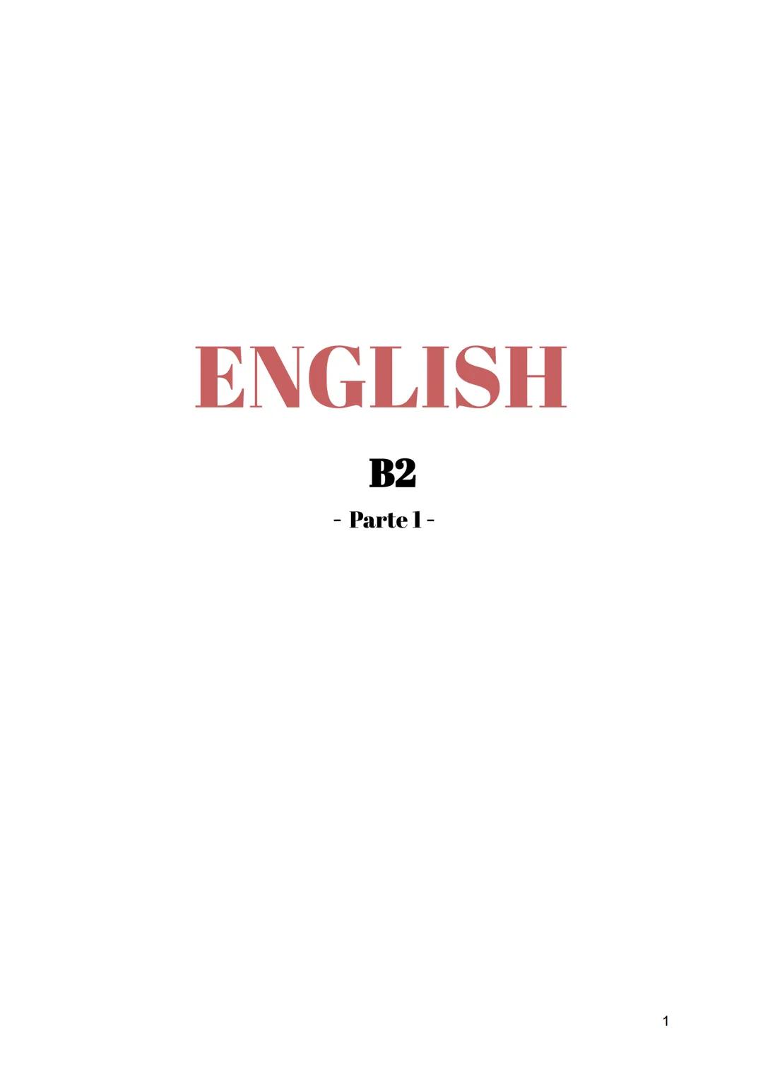 ENGLISH
B2
- Parte 1 -
1 Vocabulary
Unit 1
• School life
. Higher education
School Life
Abroad(adj)
En el extranjero
Assignment(n)
Asignació