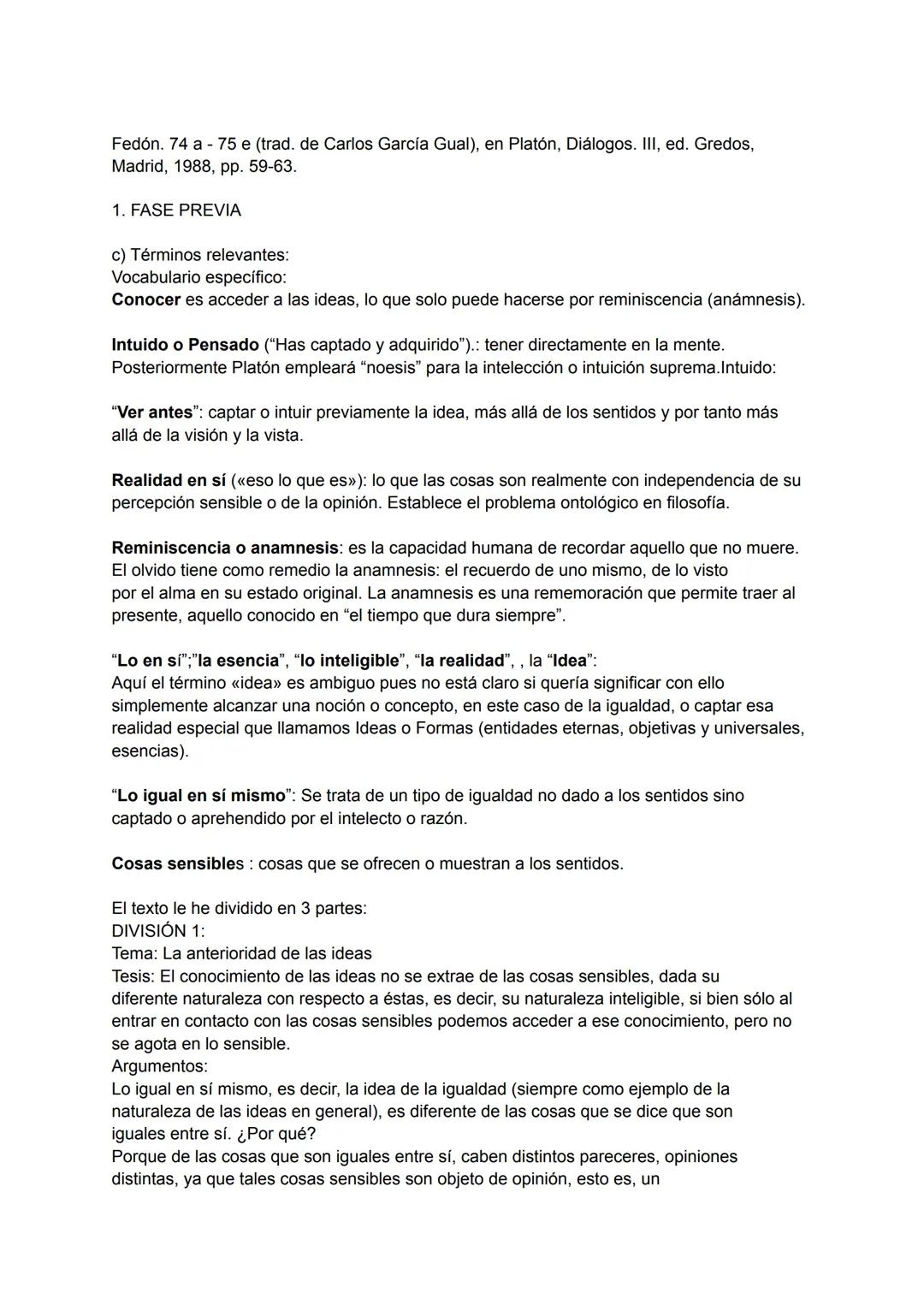 Fedón. 74 a - 75 e (trad. de Carlos García Gual), en Platón, Diálogos. III, ed. Gredos,
Madrid, 1988, pp. 59-63.
1. FASE PREVIA
c) Término