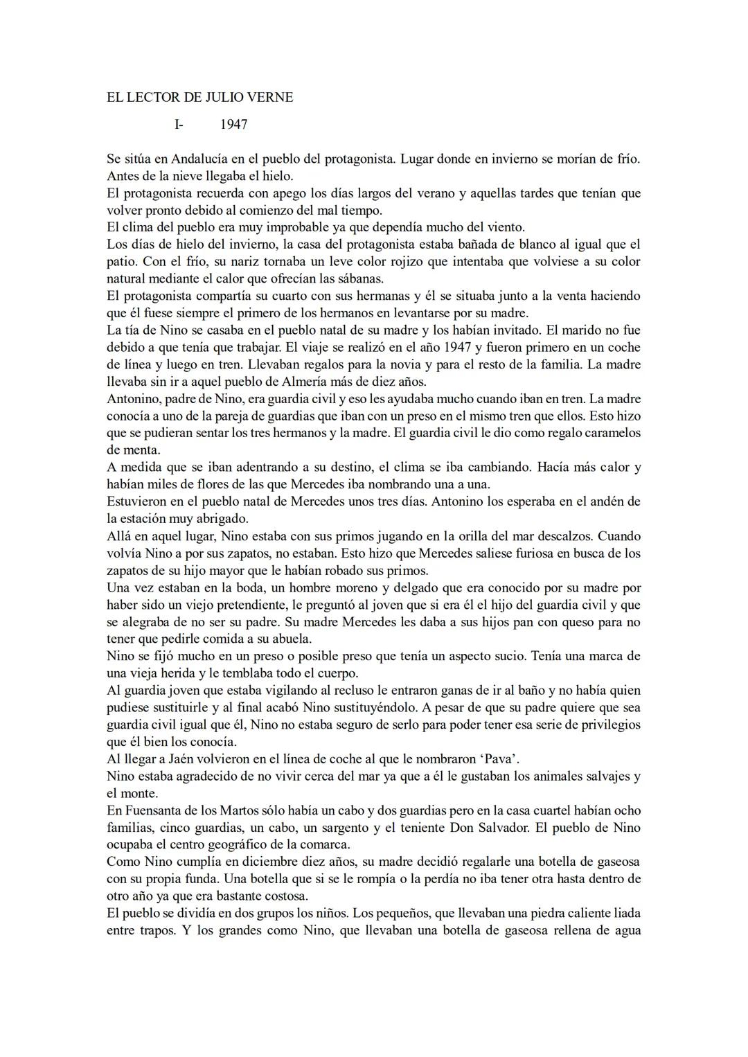 EL LECTOR DE JULIO VERNE
I-
1947
Se sitúa en Andalucía en el pueblo del protagonista. Lugar donde en invierno se morían de frío.
Antes de l
