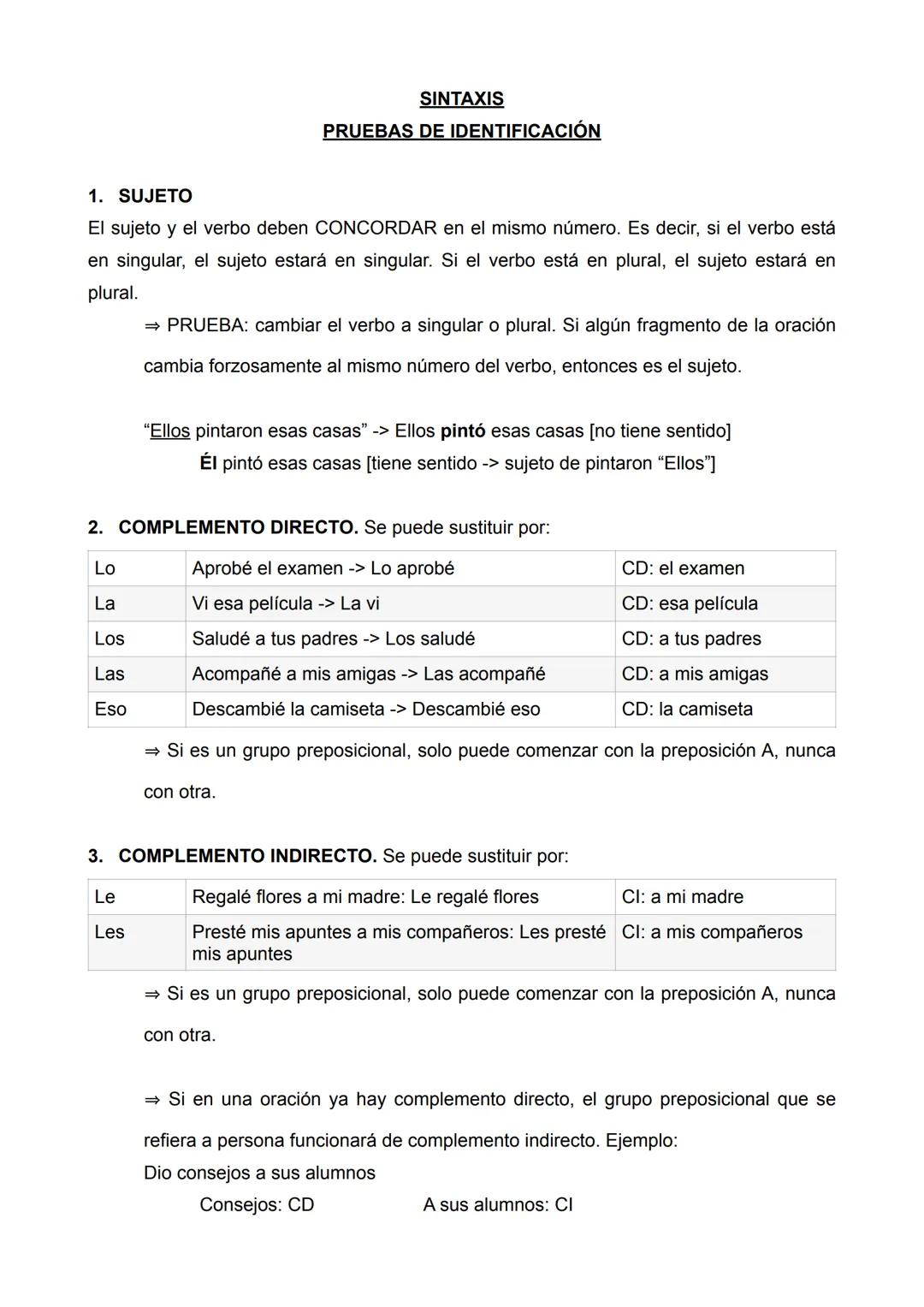 # SINTAXIS
PRUEBAS DE IDENTIFICACIÓN
1. SUJETO
El sujeto y el verbo deben CONCORDAR en el mismo número. Es decir, si el verbo está
en sing