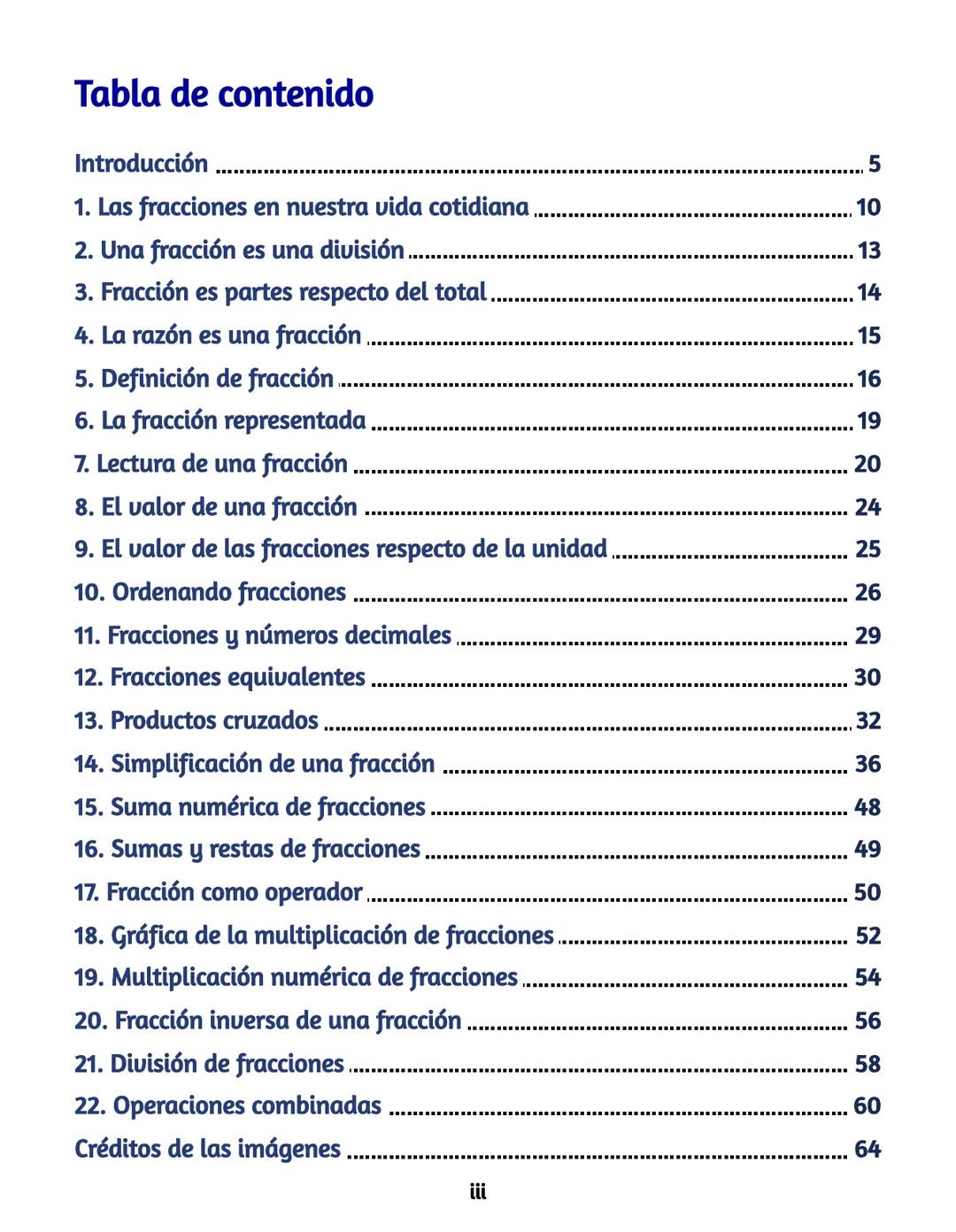Fracciones
Libro interactivo
Juan Guillermo Rivera Berrío
Eduardo Barbero Corral
José Román Galo Sánchez
REMeducativa
digitalescartes iCarte