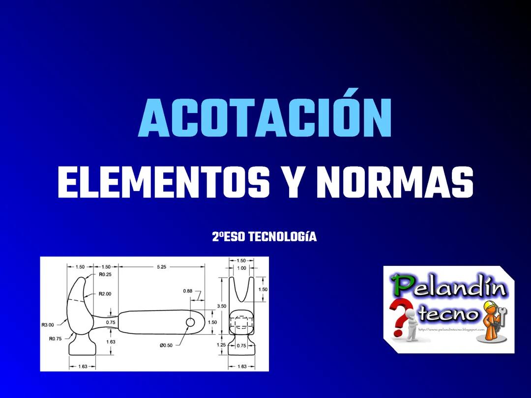 Guía de Acotación para 2º ESO - Elementos y Normas