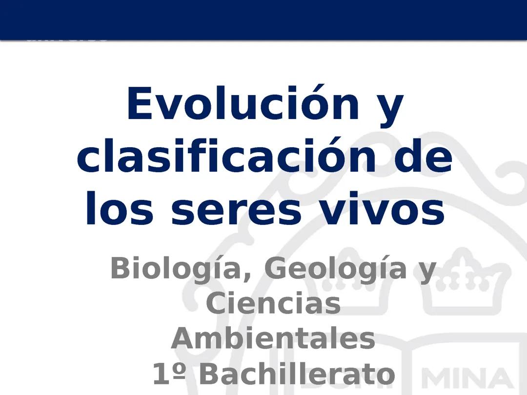 Evolución y clasificacion de los seres vivos
