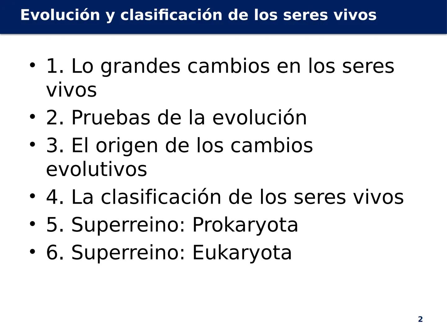 # Evolución y
clasificación de
los seres vivos
Biología, Geología y
Ciencias
Ambientales
1º Bachillerato MINA # Evolución y clasificación d
