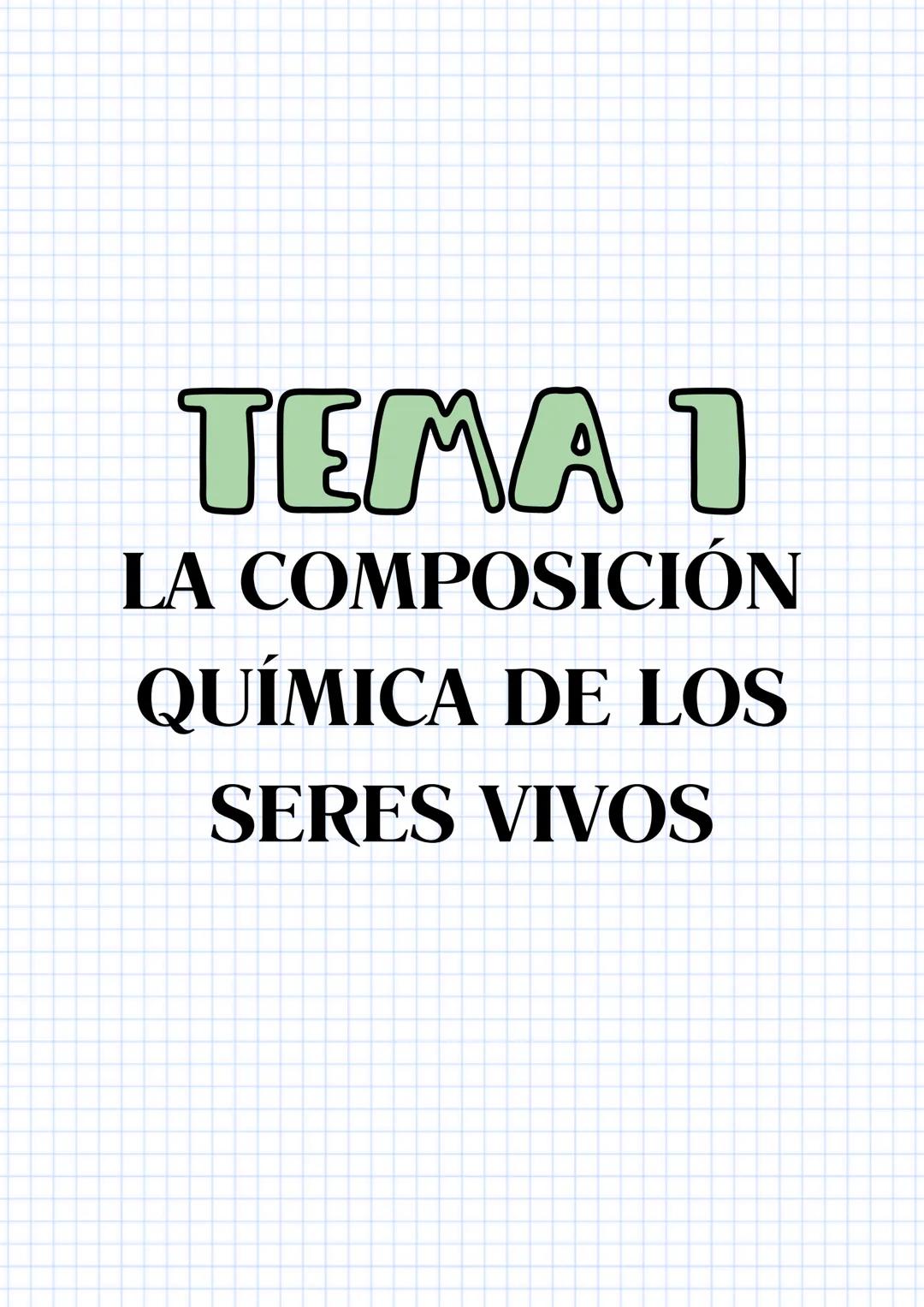 # TEMA 1
LA COMPOSICIÓN
QUÍMICA DE LOS
SERES VIVOS # 01. VIDA
es el grado de organización que conlleva tres requisitos básicos:
1. ambiente