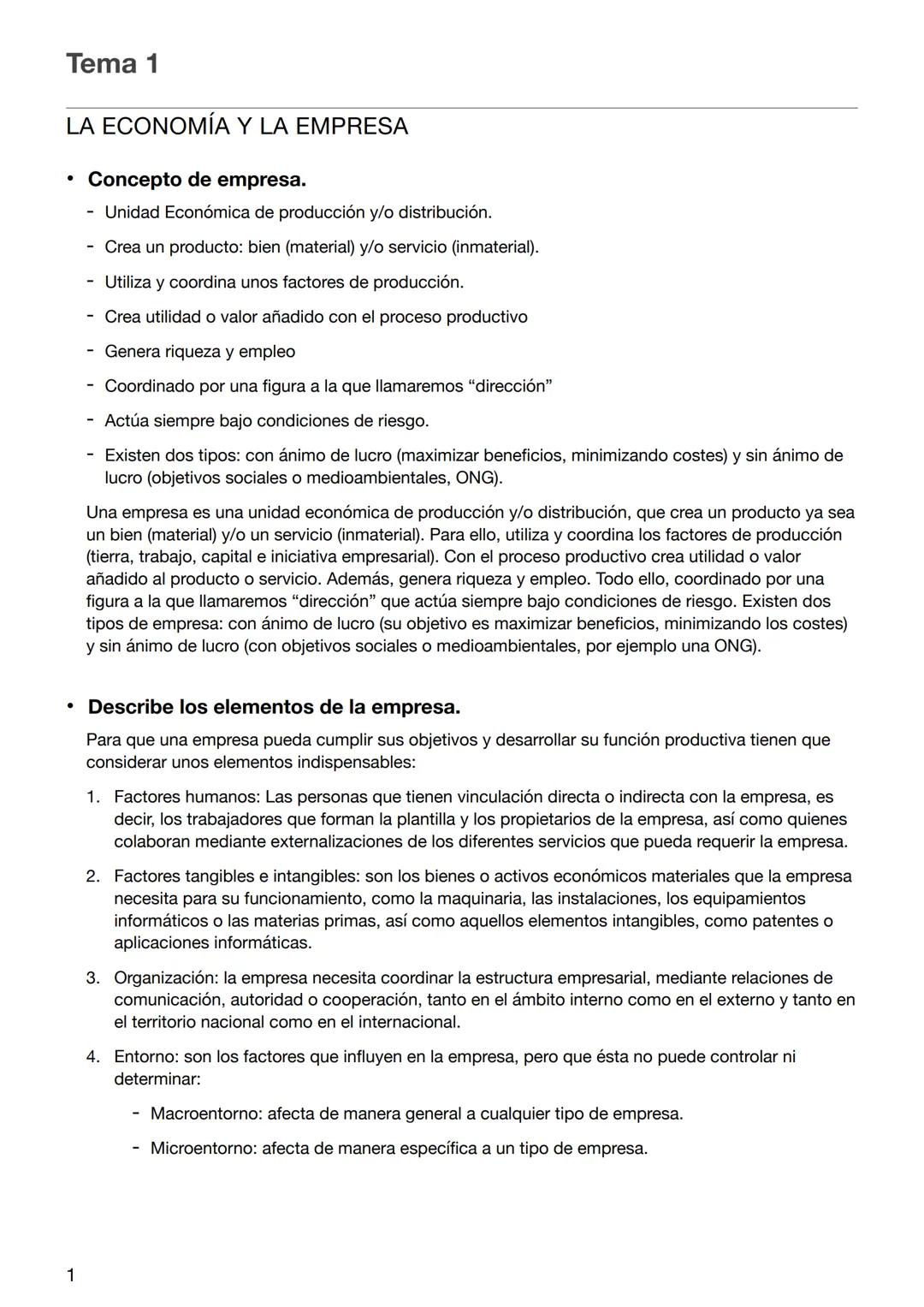 # Tema 1
LA ECONOMÍA Y LA EMPRESA
- Concepto de empresa.
- Unidad Económica de producción y/o distribución.
- Crea un producto: bien (ma