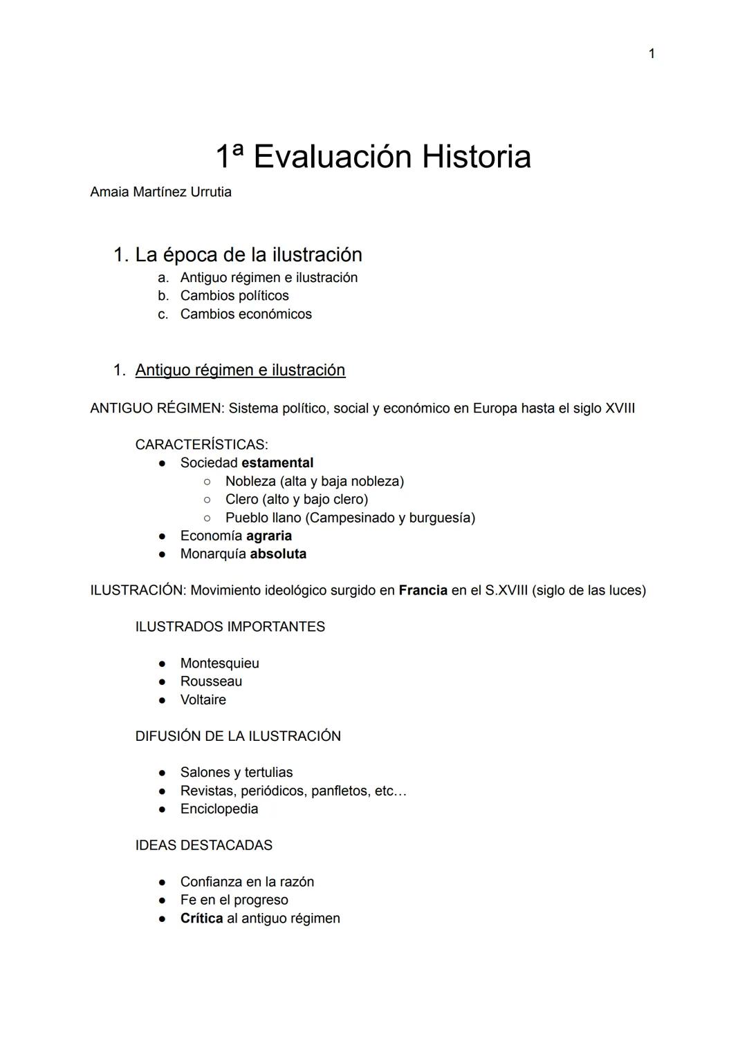 # 1ª Evaluación Historia
Amaia Martínez Urrutia
1. La época de la ilustración
a. Antiguo régimen e ilustración
b. Cambios políticos
c. Cam