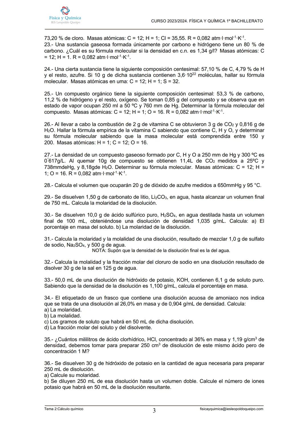 # CURSO 2023/2024. FÍSICA Y QUÍMICA 1º BACHILLERATO
13.- Razone si en 5 litros de hidrógeno ($H_2$) y en 5 litros de oxígeno ($O_2$), ambos