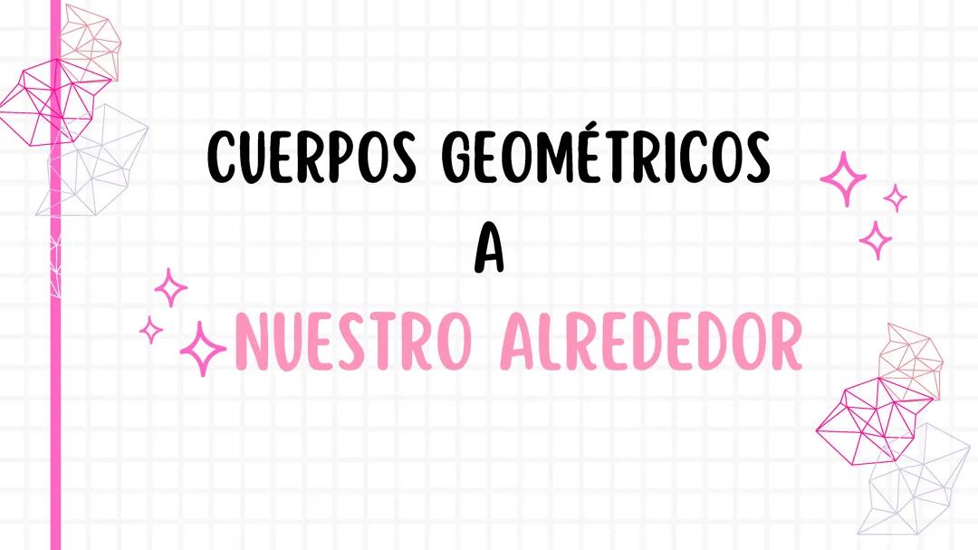 Cuerpos geométricos