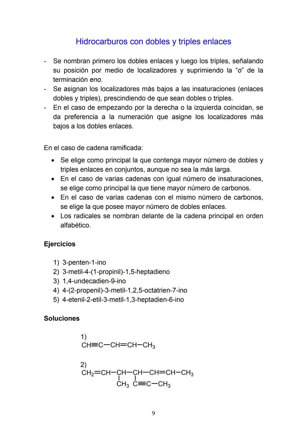 # FORMULACIÓN DE QUÍMICA ORGÁNICA BÁSICA
Nivel 4º ESO
- Alcanos
- Alquenos
- Alquinos
- Hidrocarburos cíclicos
- Hidrocarburos aromáticos
-