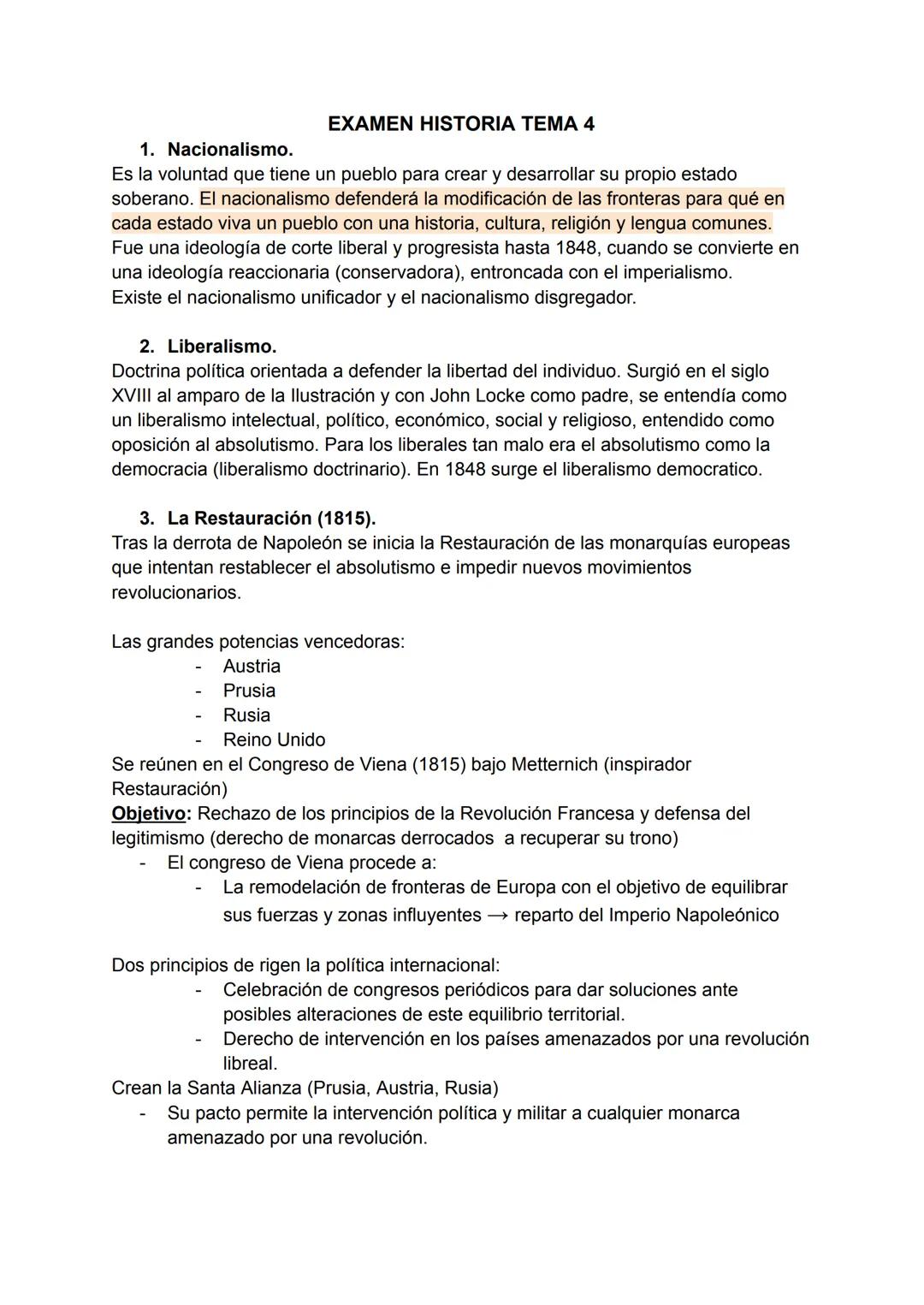 EXAMEN HISTORIA TEMA 4
1. Nacionalismo.
Es la voluntad que tiene un pueblo para crear y desarrollar su propio estado
soberano. El nacional