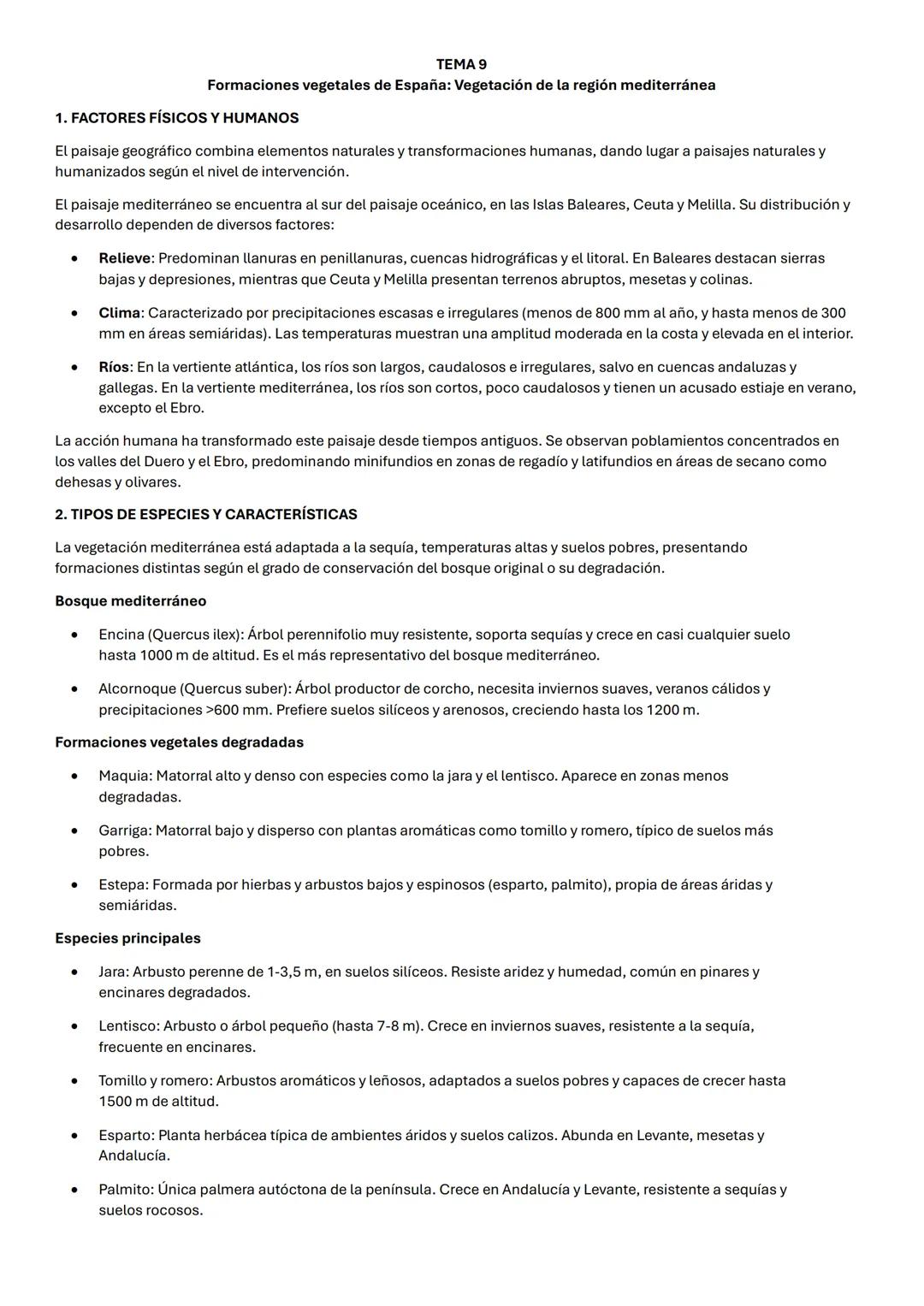 # TEMA 9
Formaciones vegetales de España: Vegetación de la región mediterránea
1. FACTORES FÍSICOS Y HUMANOS
El paisaje geográfico combina