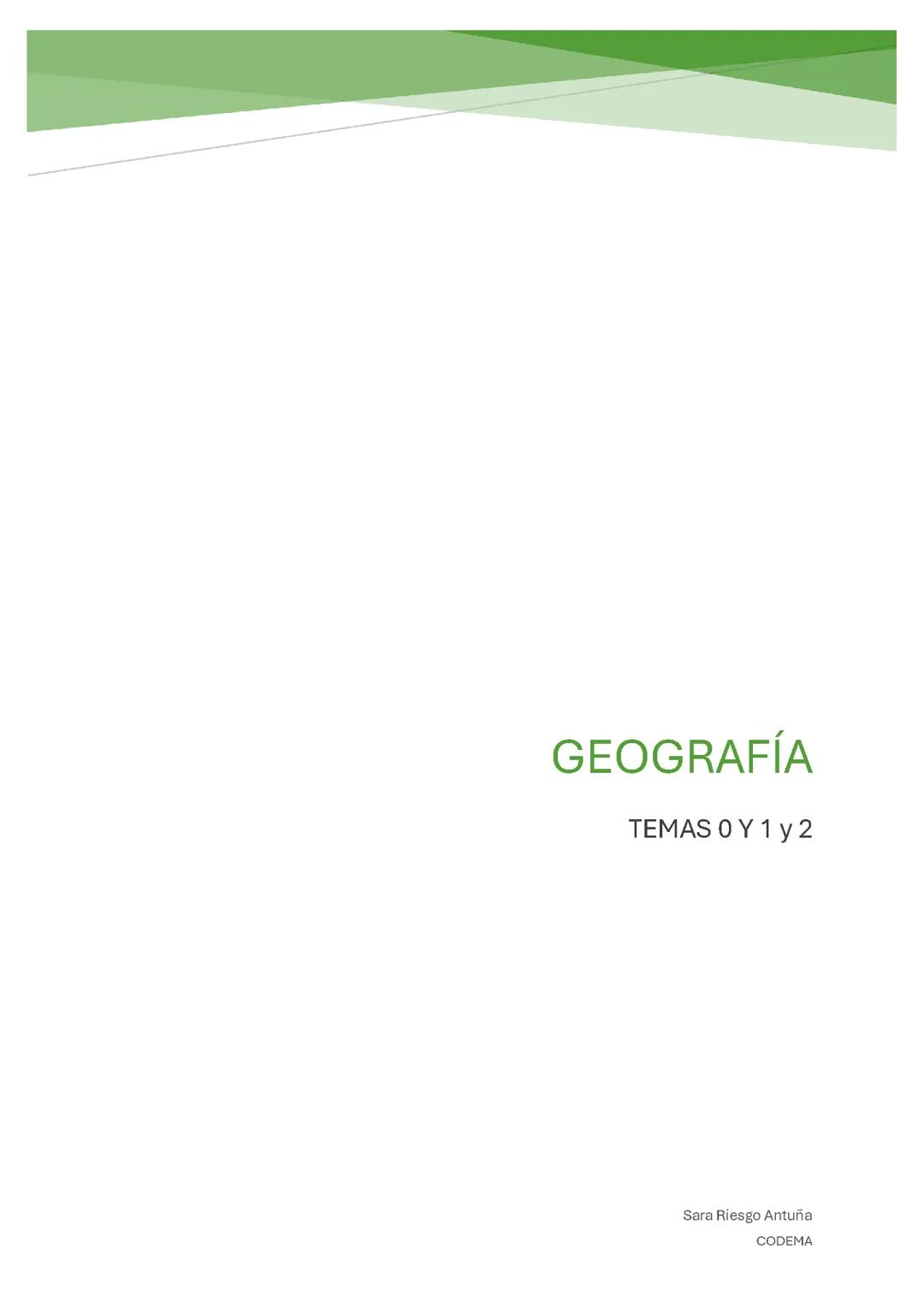 TEMAS 0,1, 2 GEOGRAFÍA - 2ºBACH