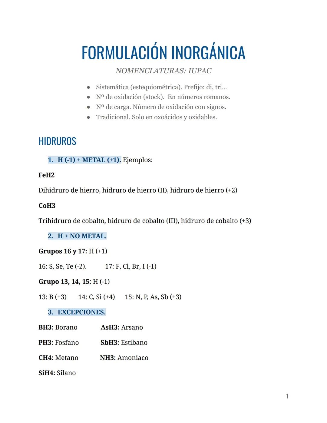 # FORMULACIÓN INORGÁNICA
NOMENCLATURAS: IUPAC
*   Sistemática (estequiométrica). Prefijo: di, tri...
*   N° de oxidación (stock). En númer